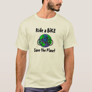 Ride en bike.. Rädda planeten! Tee Shirt