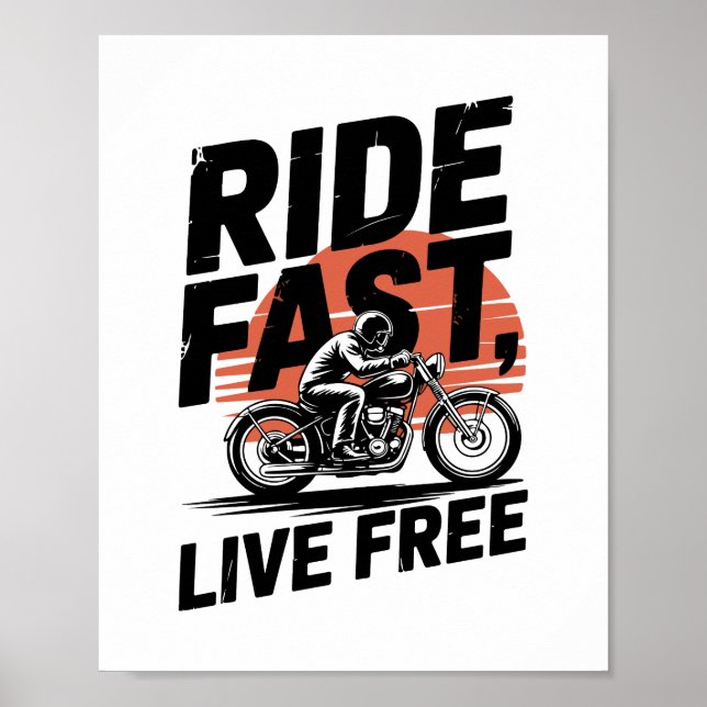 Ride Fast Live Free Bicyclist T-shirt Poster (Framsidan)