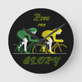 Ride For Glory Rund Klocka