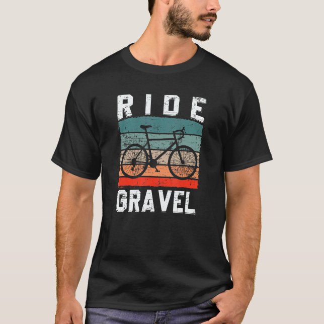 Ride Gravel Pedal Mountainbike Triathlon Downhill  T Shirt (Framsida)