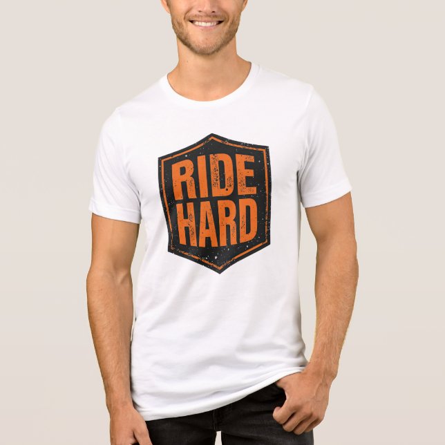 "Ride Hard" Rustic Biker Emblem T Shirt (Framsida)