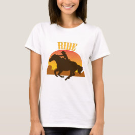 Ride Horse T Shirt