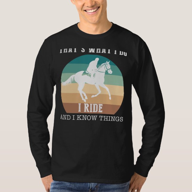 Ride, Laugh, Repeat: Det jag gör, jag hästar och.. T Shirt (Framsida)