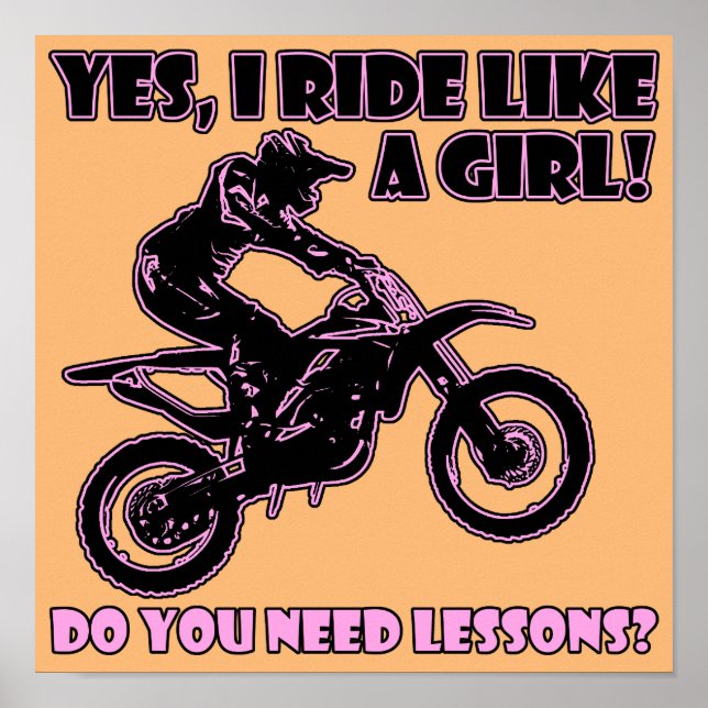 Ride Like A Girl Dirt Bike Motocross Poster Sign (Framsidan)