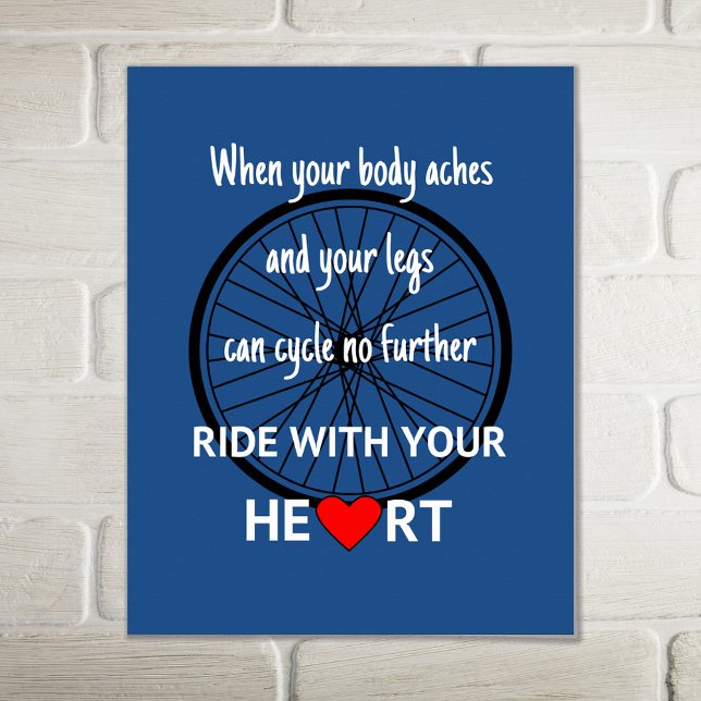 Ride med din hjärtinspiration poster (Skapare uppladdad)