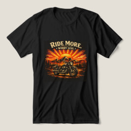 Ride More Worry Less Motorcykel Solnedgång T-Shirt