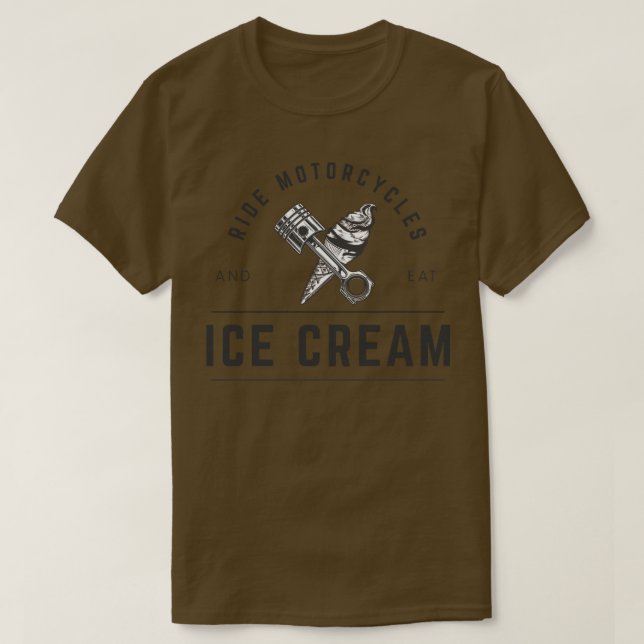 Ride Motorcyklar och Eat Ice Cream T Shirt (Design framsida)