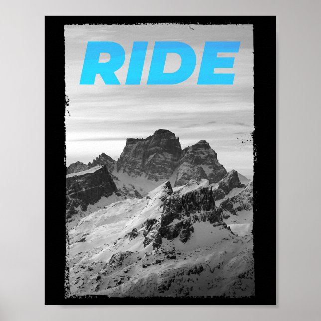 Ride Mountain Snowboard Skiing Snowboarding Ski Do Poster (Framsidan)