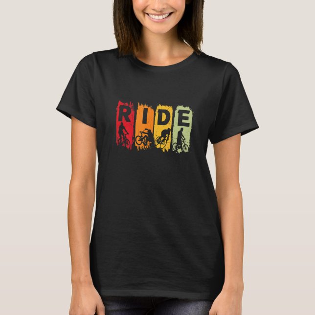 Ride Riding Bicycle Cyclist T Shirt (Framsida)