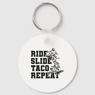 Ride Slide Taco Repeat Snowboarder Snowboarder Nyckelring