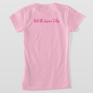 "Ride the Cosmic Tides" T Shirt
