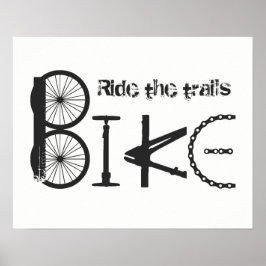 "Ride the Trails" Bike Ord från reservdelar Poster