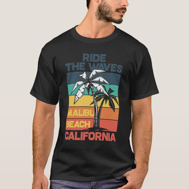 Ride the Vågar Malibu Beach California T Shirt (Framsida)