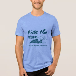 Ride the Wave - Resilience in Rörelse T Shirt