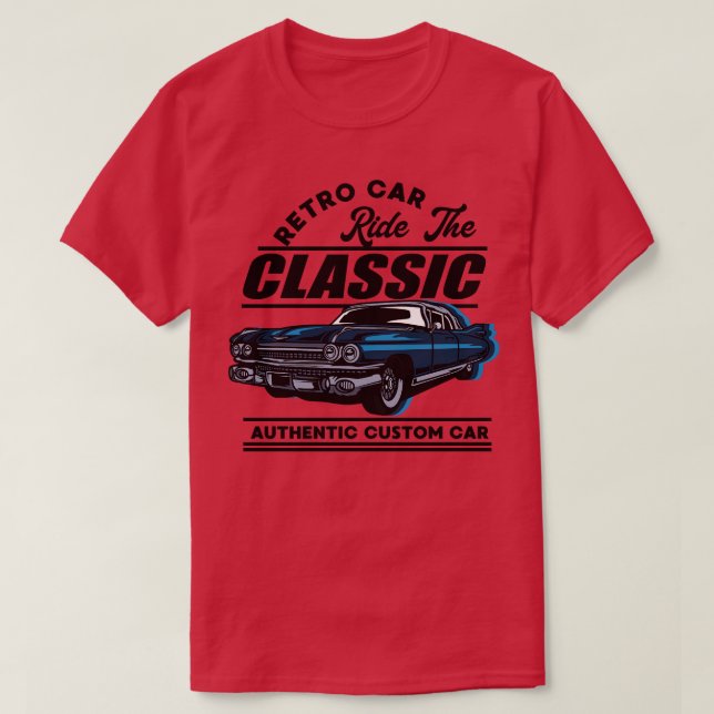 RIDE THR CLASSIC CAR-TECKNAD T SHIRT (Design framsida)