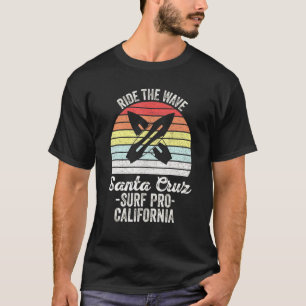 Ride Wave Santa Cruz Surfa Pro California Surfe T Shirt