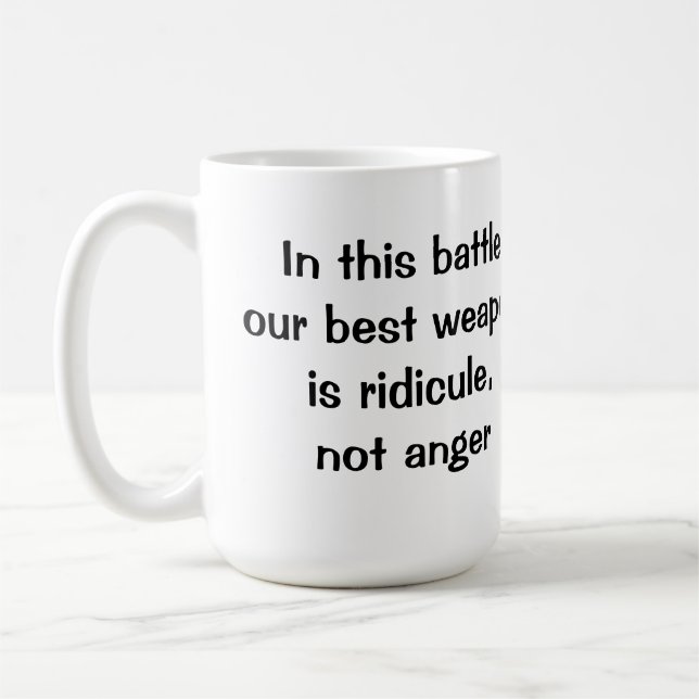 Ridicule, inte ilska kaffemugg (Vänster)