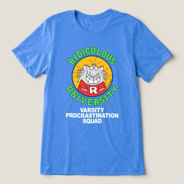 RIDICULOUS UNIVERSITETEN T SHIRT (Design Framsida)