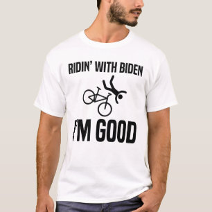 Ridin med Biden är jag Bra T Shirt