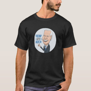 Ridin med Biden Joe Biden Supporter T Shirt