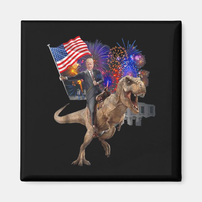 Riding A Dinosaur T-rex Suppor Trump 2020 Magnet (Framsidan)