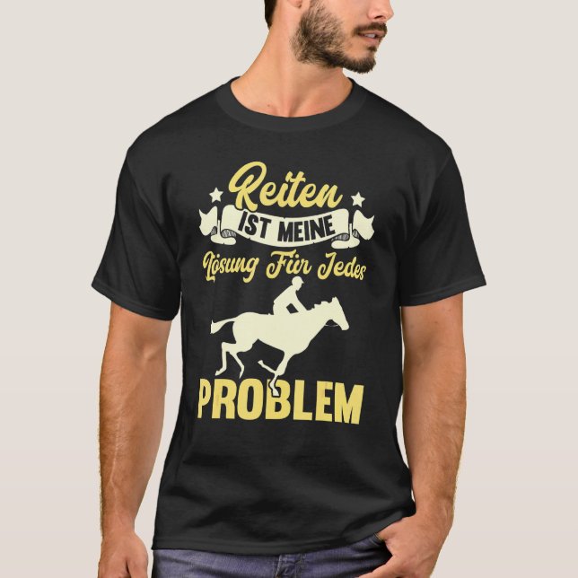 Riding är min lösning på alla hästproblem t shirt (Framsida)