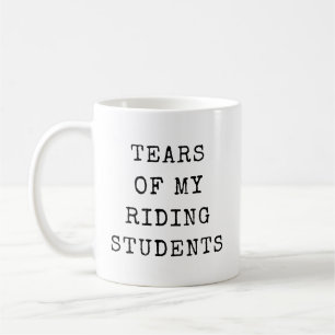 Riding Instructor Gift Tårar från Studenter Funny Kaffemugg