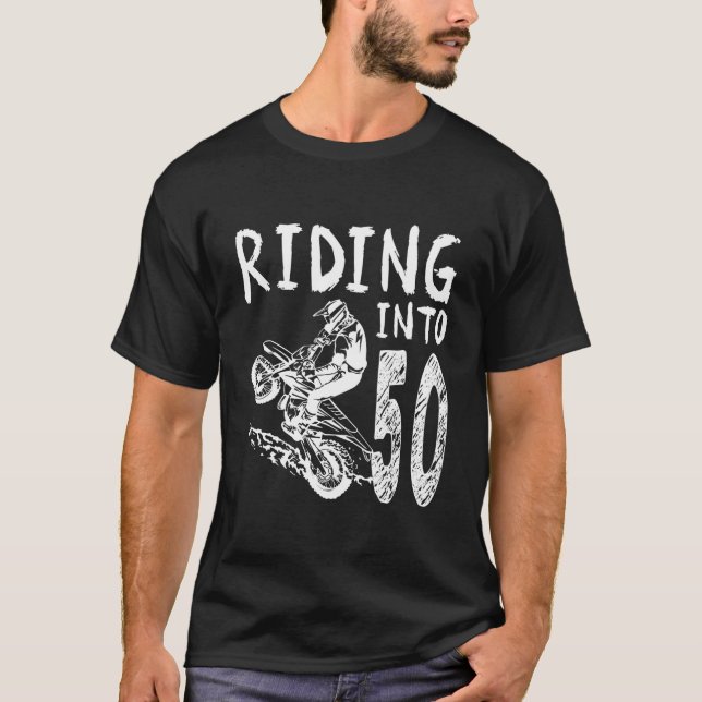 Riding into 50th Birthday Boy Dirt Bike Party 50 Y T Shirt (Framsida)