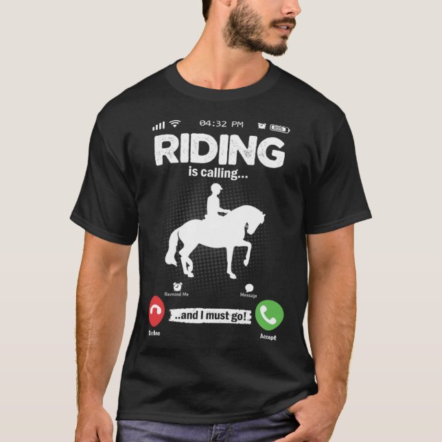 Riding Is Calling I Must Go Horses Girls Hobby Rid T Shirt (Framsida)