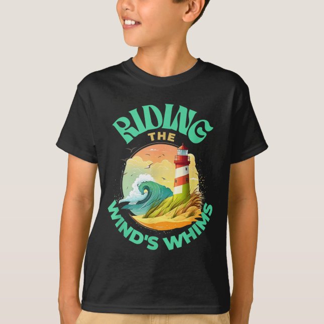 Riding The Wind's Whims Ocean Humor Lighthouse Sce T Shirt (Framsida)