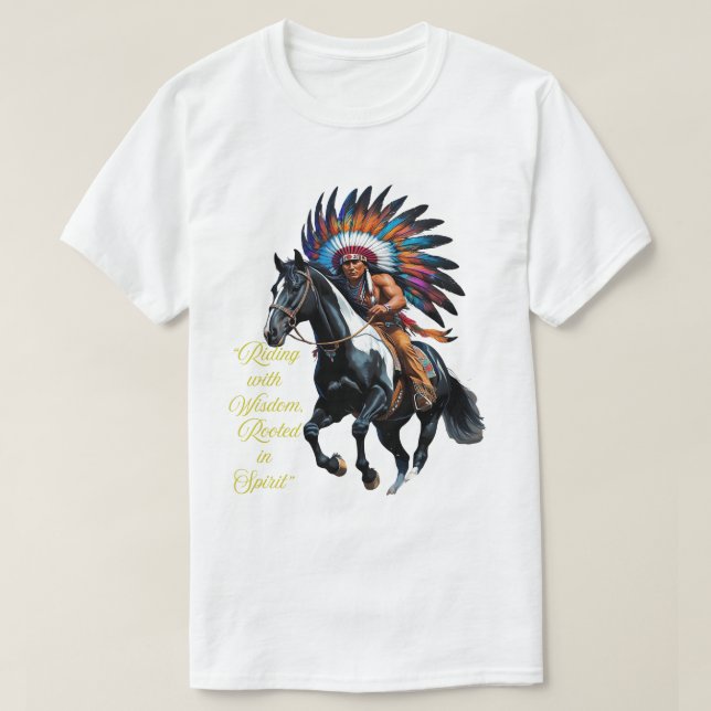 Riding with Wisdom – Native Spirit T Shirt (Design framsida)