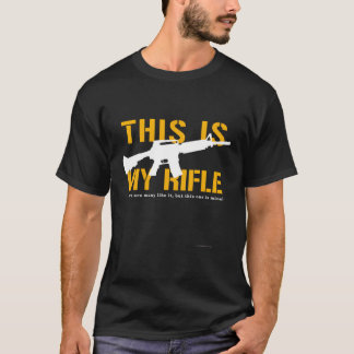 Riflemans besättning.. Det här är mitt gevär M4 Ar T Shirt