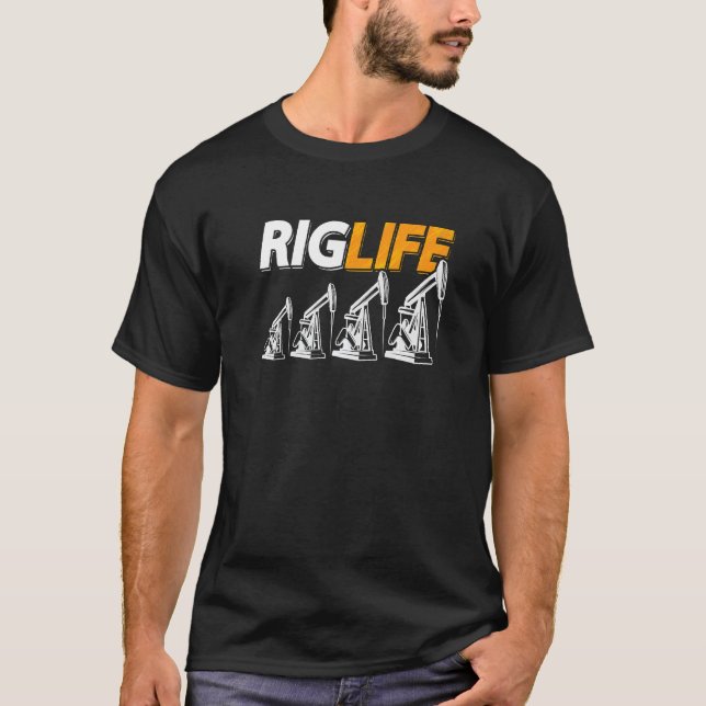 Rig Life Oil Rig Worker Roughneck Workers Oil Fiel T Shirt (Framsida)
