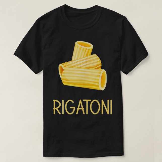 rigatoni italian food rigatoni t shirt (Design framsida)