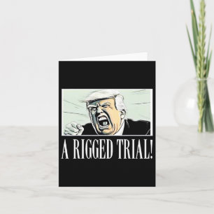 Riggad rättegång!! Trump 2024 Maga Sarcastic Polit Kort