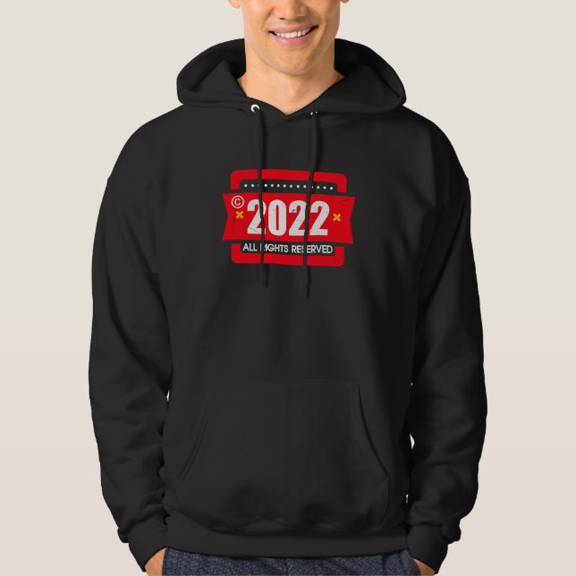 right 2022 All Rights Reserve Hoodie (Framsida)