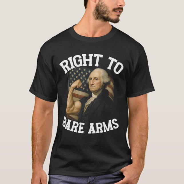 Right To Bare Arms Funny July 4th  T Shirt (Framsida)