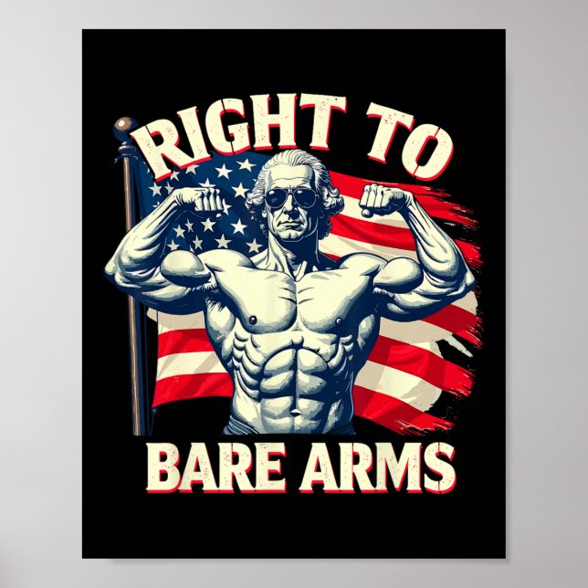 Right To Bare Arms George Washington Bodybuilder G Poster (Framsidan)
