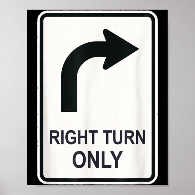 Right Turn Only - Street Signs For Conservatives ( Poster (Framsidan)