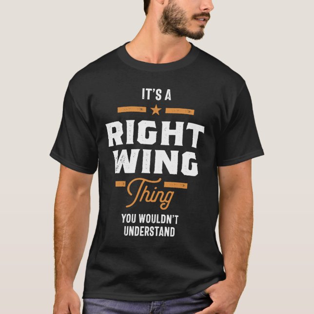 Right wing Sak skulle du inte förstå T Shirt (Framsida)