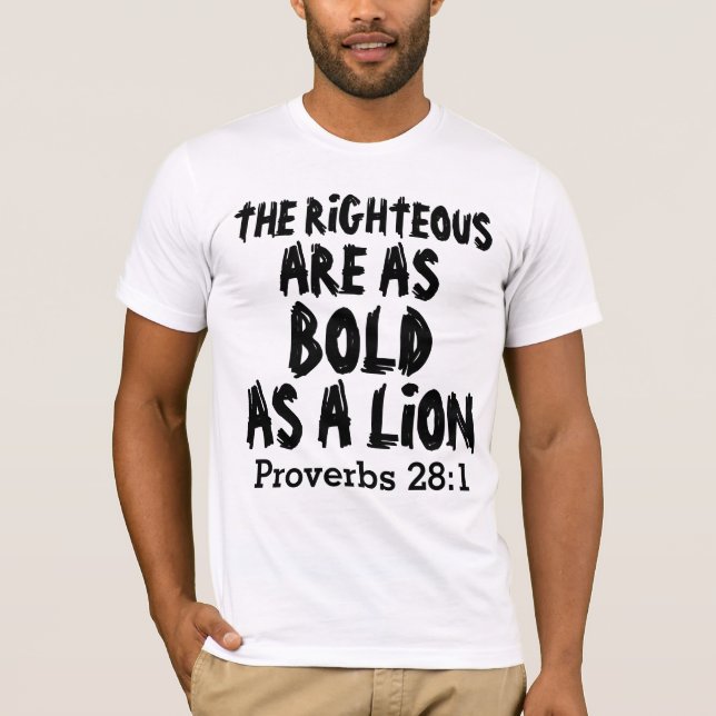 Righteous fet som Lejon, Proverbs 28:1 T-shirts (Framsida)