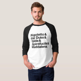 Rigoletto teckent-skjorta tee shirt