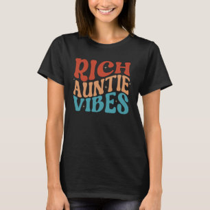 Rik Auntie Vibes Moster Best Monty Cute Mor s D T Shirt