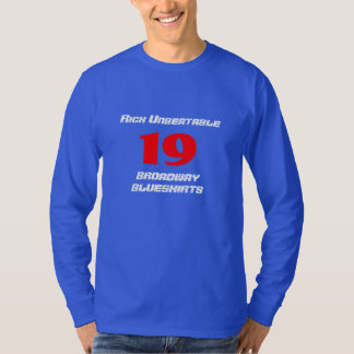 Rika oslagbara Broadway Blueshirts Tee Shirt