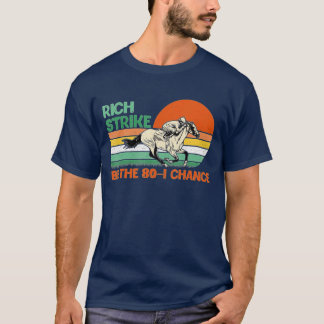 Rikens Strejka är 80-1 Chance Kentucky Winner 2002 T Shirt