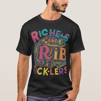 Riker och Rib-Ticklers." T Shirt