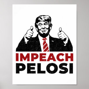 Riksrätt mot Nancy Pelosi Pro Trump Sly Schiff Ukr Poster