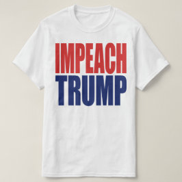 Riksrätt mot president Trump - Anti Trump T-shirt