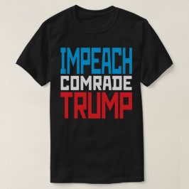 Riksrätt mot sovjetiske kamrat Trump - Anti Trump Tee