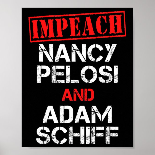 Riksrätta Nancy Pelosi Riksrätta Adam Schiff Anti  Poster (Framsidan)